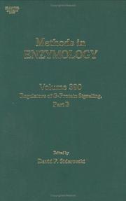 Cover of: Regulators of G Protein Signalling, Part B, Volume 390 (Methods in Enzymology) | David Siderovski