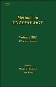 Cover of: RNA Interference, Volume 392 (Methods in Enzymology) by David R. Engelke, John J. Rossi