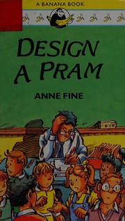 Cover of: Design a Pram (Banana Books) by Anne Fine