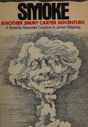 Cover of: Smoke: another Jimmy Carter adventure