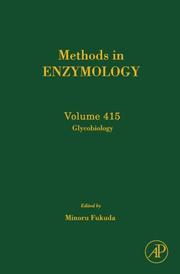 Cover of: Methods in Enzymology, Volume 415 (Glycobiology)