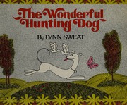Cover of: The wonderful hunting dog.