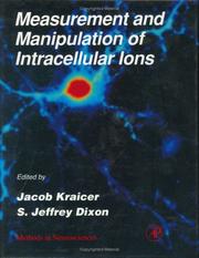 Measurement and manipulation of intracellular ions by P. Michael Conn