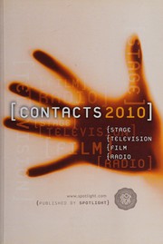 Cover of: Contacts 2010: Stage, television, film and radio