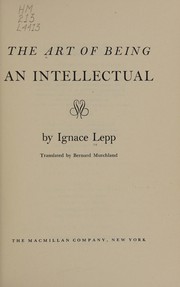Cover of: The art of being an intellectual.