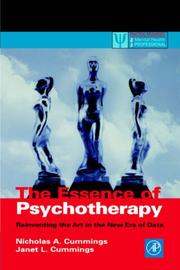 Cover of: The Essence of Psychotherapy: Reinventing the Art in the New Era of Data (Practical Resources for the Mental Health Professional) (Practical Resources for the Mental Health Professional)