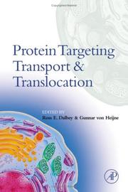 Cover of: Protein Targetting, Transport, and Translocation