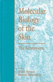 Cover of: Molecular biology of the skin by Michael Darmon