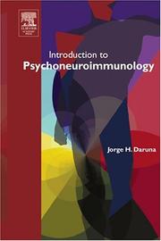 Cover of: Introduction to Psychoneuroimmunology by Jorge H. Daruna