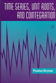 Cover of: Time series, unit roots, and cointegration by Phoebus J. Dhrymes