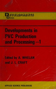 Developments in PVC production and processing