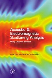 Cover of: Acoustic and Electromagnetic Scattering Analysis Using Discrete Sources