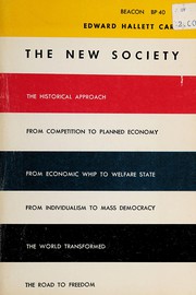 The new society by Edward Hallett Carr