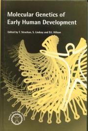 Cover of: Molecular Genetics of Early Human Development (A Volume in the Human Molecular Genetics Series) (Human Molecular Genetics)