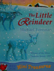 Cover of: The little reindeer by Michael Foreman