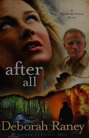Cover of: After all: a Hanover Falls novel