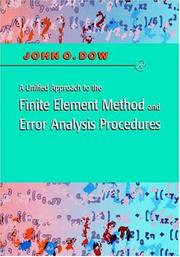 Cover of: A unified approach to the finite element method and error analysis procedures
