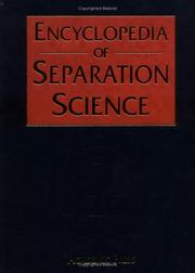 Cover of: Encyclopedia of Separation Science 10 Volume Set with Online Version by 