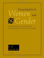 Cover of: Encyclopedia of women and gender: sex similarities and differences and the impact of society on gender
