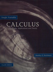Cover of: Single variable calculus: concepts, applications, and theory