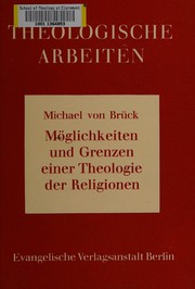 Cover of: Möglichkeiten und Grenzen einer Theologie der Religionen