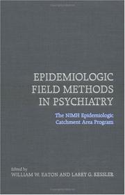 Cover of: Epidemiologic field methods in psychiatry | 