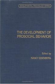 Cover of: The Development of prosocial behavior by edited by Nancy Eisenberg.