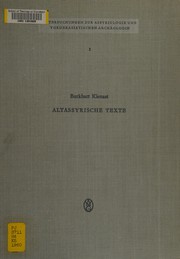 Die altassyrischen Texte des orientalischen Seminars der Universität Heidelberg und der Sammlung Erlenmeyer, Basel by Burkhart Kienast