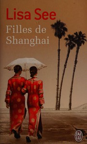 Cover of: Filles de Shanghai: roman