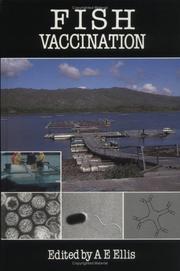 Cover of: Fish vaccination by A. E. Ellis