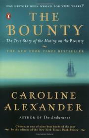 Cover of: The Bounty: The True Story of the Mutiny on the Bounty