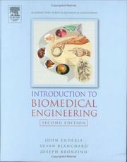 Cover of: Introduction to Biomedical Engineering, Second Edition (Biomedical Engineering) by John Enderle, Susan M. Blanchard, Joseph Bronzino