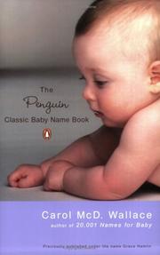 Cover of: The Penguin Classic Baby Name Book