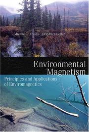 Cover of: Environmental magnetism: principles and applications of enviromagnetics