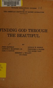 Cover of: Finding God through the beautiful by Fred Eastman