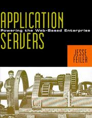 Cover of: Application Servers: Powering the Web-Based Enterprise