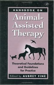 Cover of: Handbook on Animal-Assisted Therapy: Theoretical Foundations and Guidelines for Practice