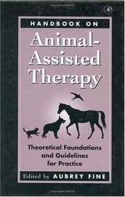 Cover of: Handbook on animal-assisted therapy by Aubrey H. Fine