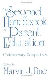 Cover of: The Second Handbook on Parent Education: Contemporary Perspectives (Educational Psychology)