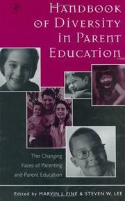 Cover of: Handbook of diversity in parent education by edited by Marvin J. Fine, Steven W. Lee.