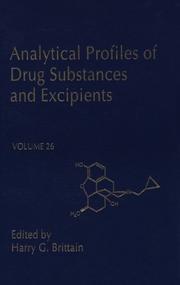 Cover of: Analytical Profiles of Drug Substances and Excipients, Volume 26 (Profiles of Drug Substances, Excipients, and Related Methodology)