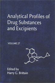 Cover of: Analytical Profiles of Drug Substances and Excipients, Volume 27 (Profiles of Drug Substances, Excipients, and Related Methodology) by Harry G. Brittain