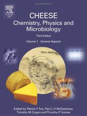 Cover of: Cheese: Chemistry, Physics and Microbiology, Volume 1, Third Edition by 