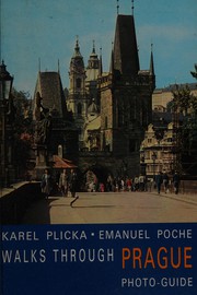 Cover of: Walks through Prague: photographic guide