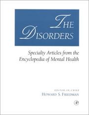 Cover of: The Disorders: Specialty Articles from the Encyclopedia of Mental Health