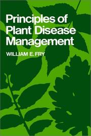 Principles of plant disease management by William E. Fry