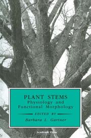 Plant Stems by Barbara L. Gartner