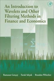 Cover of: An Introduction to Wavelets and Other Filtering Methods in Finance and Economics by Ramazan Gençay, Faruk Selçuk, Brandon Whitcher