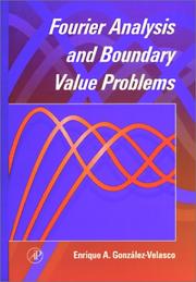 Cover of: Fourier analysis and boundary value problems by Enrique A. González-Velasco