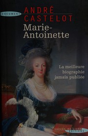 Cover of: Marie-Antoinette by André Castelot